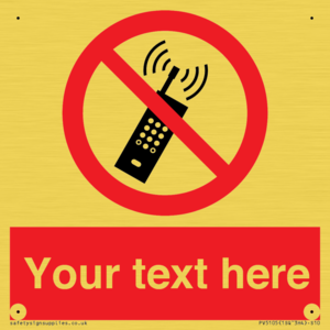 Custom No Mobiles Sign